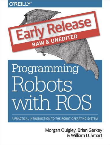 Programming Robots with ROS