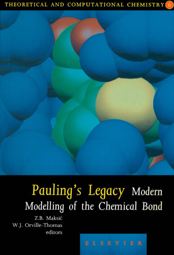 Pauling's Legacy: Modem Modelling of the Chemical Bond