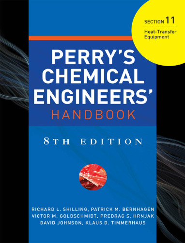 Perry's Chemical Engineers' Handbook. Section 11
