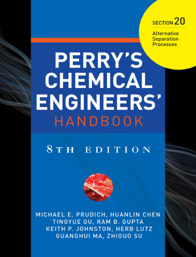 Perry's Chemical Engineers' Handbook. Section 20