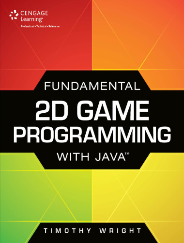 Fundamental 2D Game Programming with Java