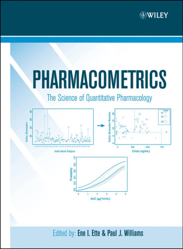 Pharmacometrics: The Science of Quantitative Pharmacology