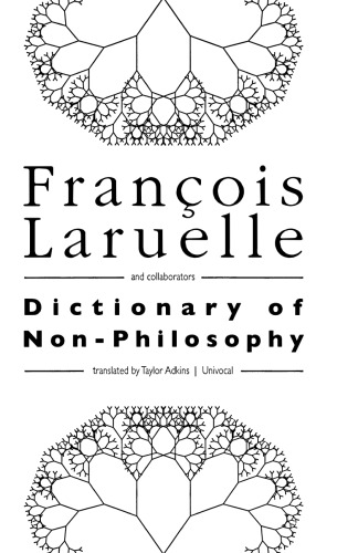 Dictionary of Non-Philosophy