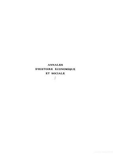 Annales d’histoire économique et sociale - Revue trimestrielle - Tome I - Annee 1929