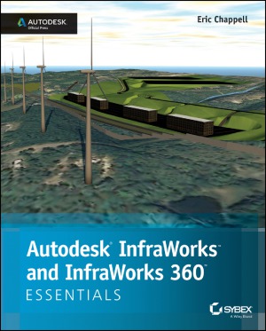 Autodesk InfraWorks and Infraworks 360 Essentials