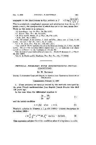 Physical Problems with Discontinuous Initial Conditions
