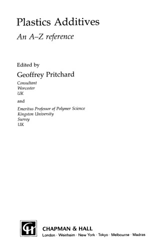 Plastics Additives: An A-Z reference