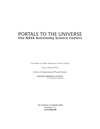 Portals to the Universe. The NASA Astronomy Science Centers