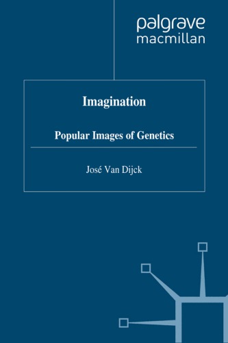Imagenation: Popular Images of Genetics