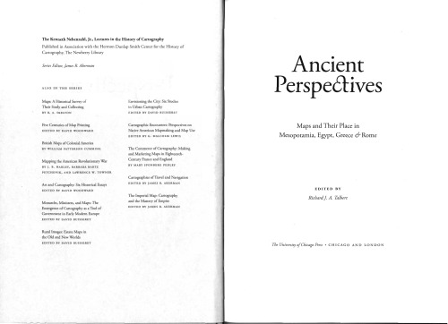 Ancient Perspectives: Maps and Their Place in Mesopotamia, Egypt, Greece, and Rome