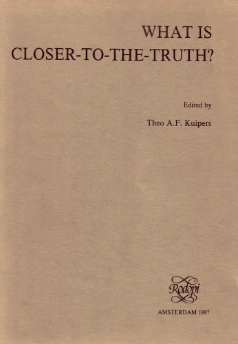 What is Closer-to-the-Truth? A parade of approaches to truthlikeness