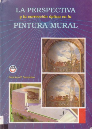 La Perspectiva y la Correccion Optica en La Pintura Mural