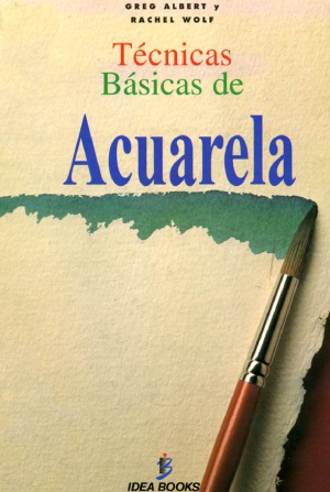 Tecnicas Basicas De Acuarela