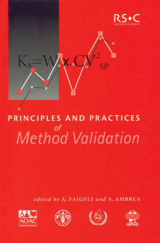 Principles and Practices of Method Validation