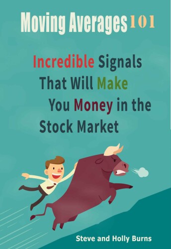 Moving Averages 101: Incredible Signals That Will Make You Money in the Stock Market