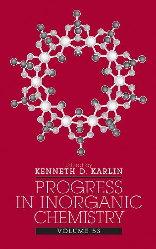 Progress in Inorganic Chemistry, Vol. 53