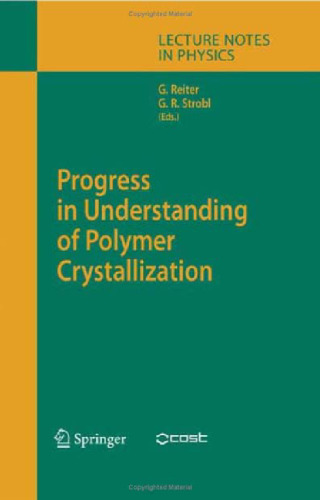 Progress in Understanding of Polymer Crystallization