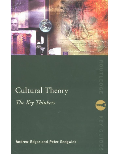 Cultural theory : the key concepts