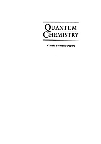 Quantum Chemistry, Classic Scientific Papers