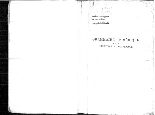 Grammaire homérique / Tome I, Phonétique et morphologie