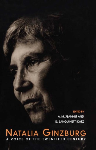 Natalia Ginzburg: A Voice of the Twentieth Century