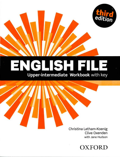 English File : Upper-Intermediate: Workbook with Key