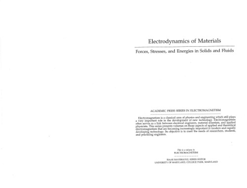 Electrodynamics of Materials: Forces, Stresses, and Energies in Solids and Fluids