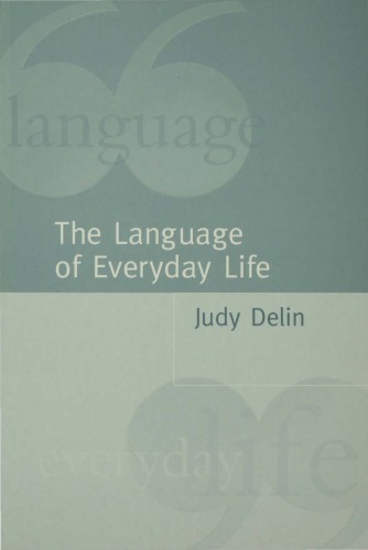 The Language of Everyday Life: An Introduction