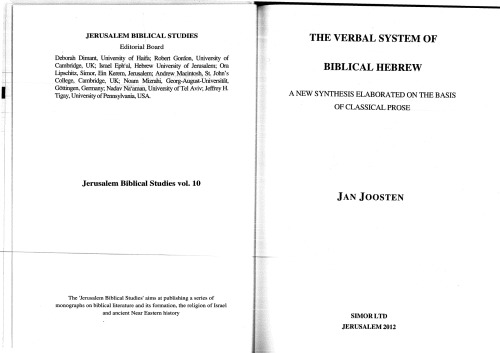 Verbal system of Biblical Hebrew. A new synthesis elaborated on the basis of classical prose