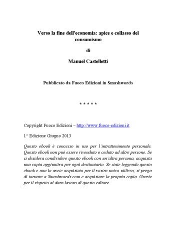 Verso la fine dell'economia: Apice e collasso del consumismo
