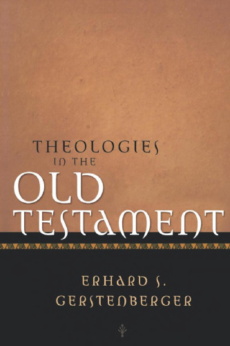 Theologies in the Old Testament