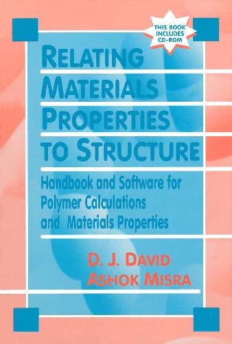 Relating Materials Properties to Structure with Matprop Software