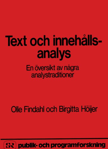 Text- och innehållsanalys : En översikt av några analystraditioner