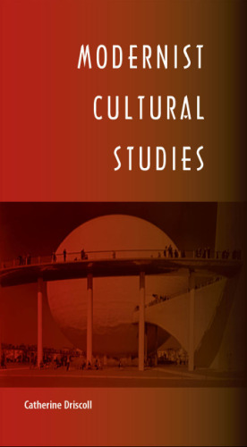 Modernist Cultural Studies