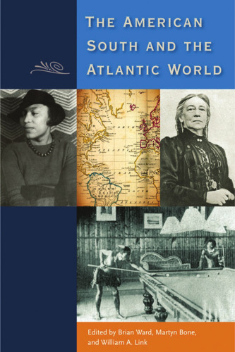 The American South and the Atlantic World