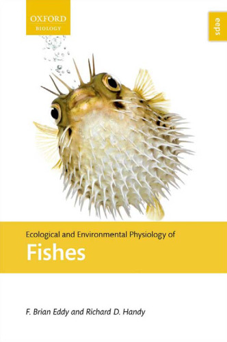 Ecological and Environmental Physiology of Fish