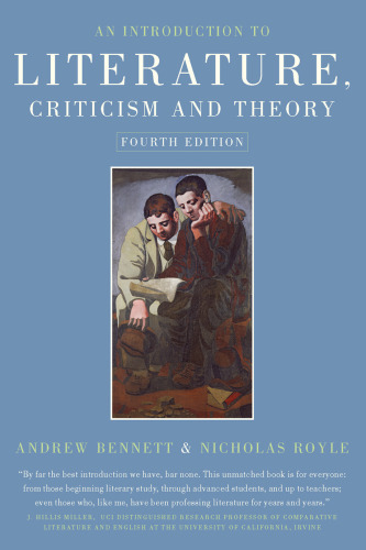An Introduction to Literature, Criticism and Theory