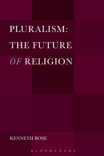 Pluralism: The Future of Religion