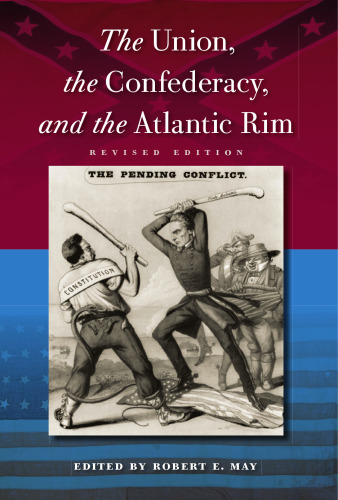 The Union, the Confederacy, and the Atlantic Rim