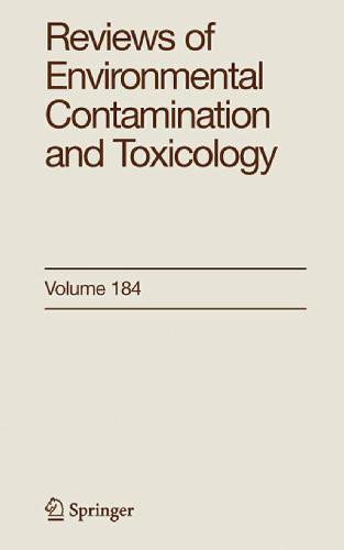 Reviews of Environmental Contamination and Toxicology, Vol. 184