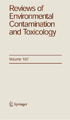 Reviews of Environmental Contamination and Toxicology, Vol. 187
