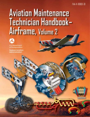 The Aviation Maintenance Technician Handbook—Airframe (FAA-H-8083-31)