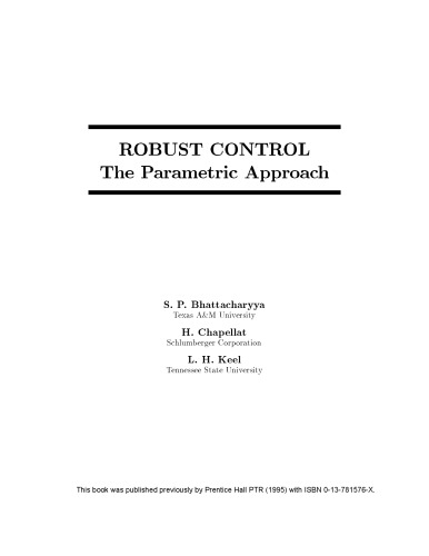 Robust Control: The Parametric Approach