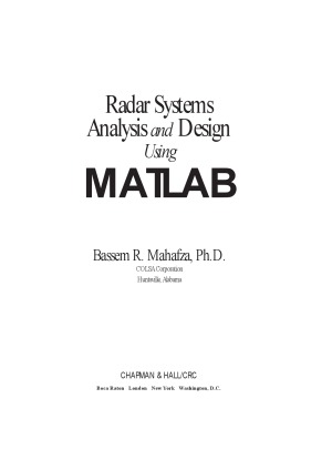 Radar Systems Analysis and Design Using MATLAB Second Edition