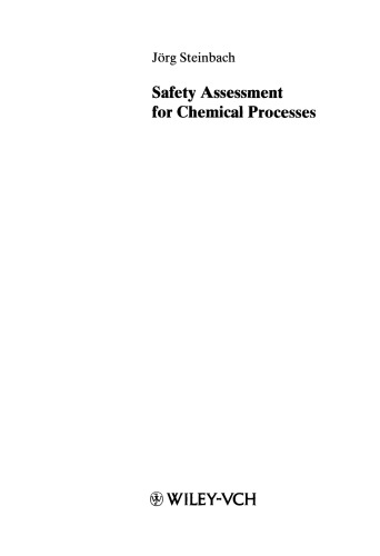 Safety Assessment for Chemical Processes