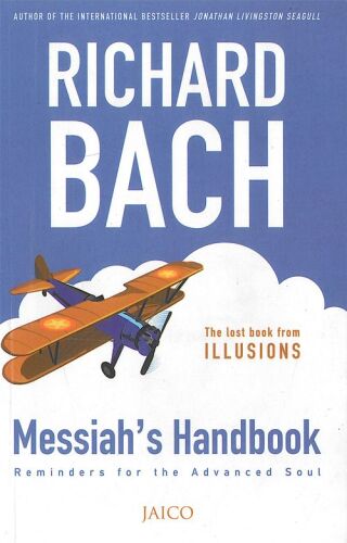 Messiah's Handbook: Reminders for the Advanced Soul