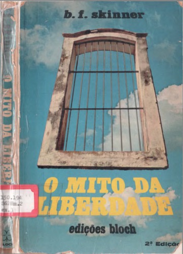 O mito da liberdade