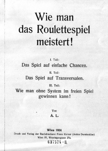 Wie man das Roulettespiel meistert!