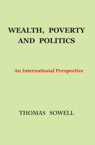 Wealth, Poverty and Politics: An International Perspective