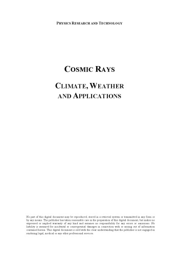 Cosmic Rays: Climate, Weather and Applications